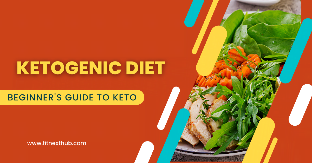 Ketogenic Diet